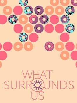 What Surrounds Us cover art