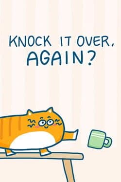Knock It Over, Again? cover art