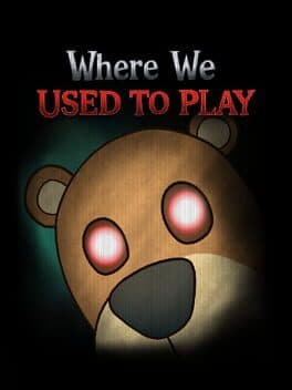 Where We Used to Play cover art