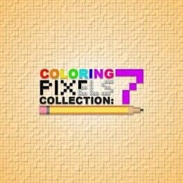 Coloring Pixels: Collection 7 cover art