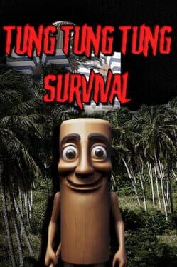 Tung Tung Tung Survival cover art