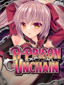 B-Prison Unchain cover art
