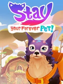 Stay: Your Forever Pet! cover art