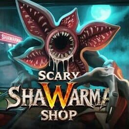 Scary Shawarma Shop cover art