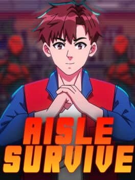 Aisle Survive cover art
