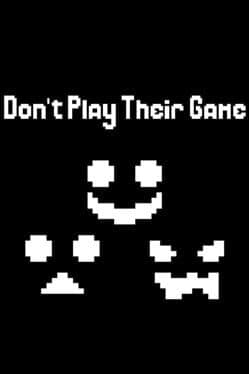 Don't Play Their Game cover art